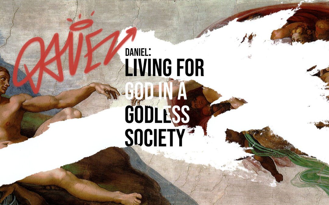 Living for God in a Godless Society