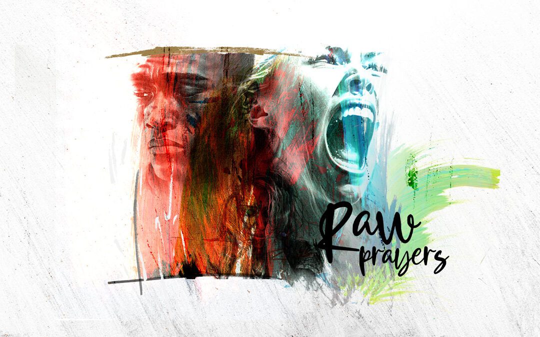 Raw Prayers
